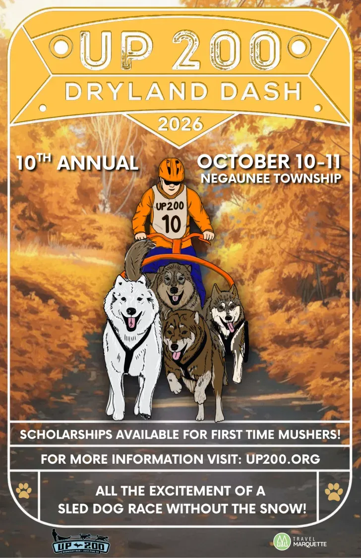 Official 2026 UP200 Dryland Dash poster, October 10–11 in Negaunee Township.